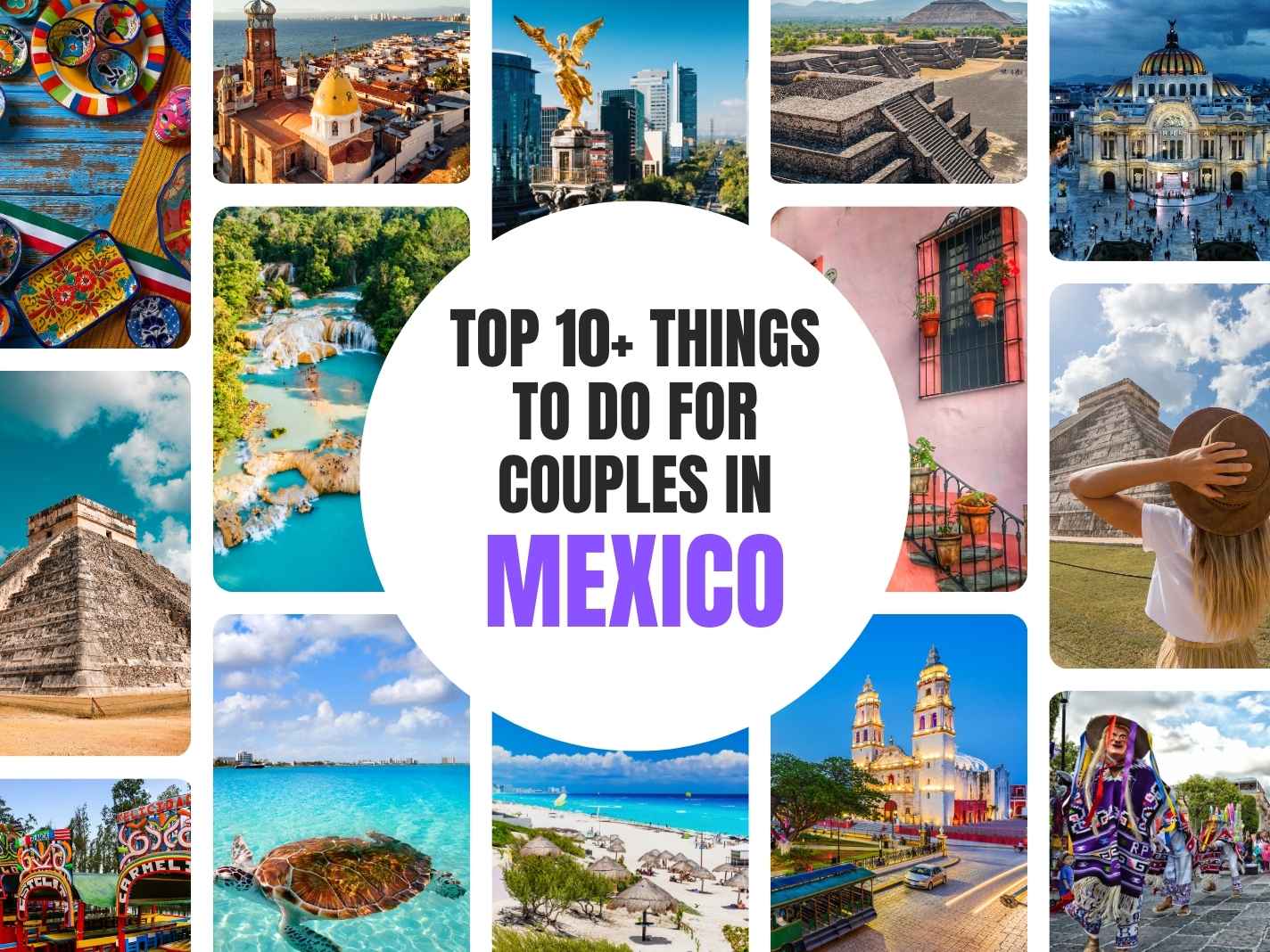 Top 10+ Things To Do For Couples in Mexico [Updated 2025]